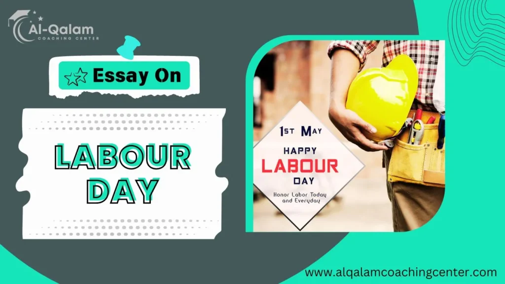 essay on labour day (200-500)words