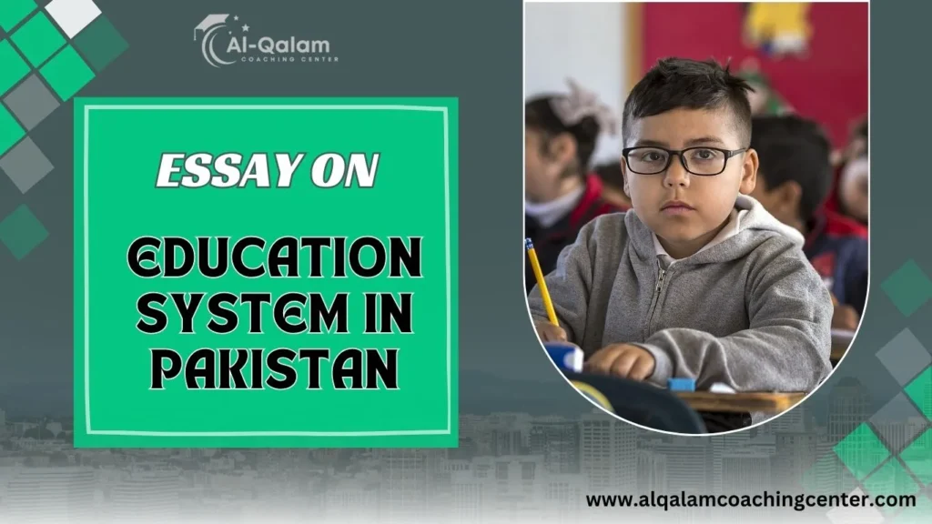 essay on education system in pakistan (200-500 words)