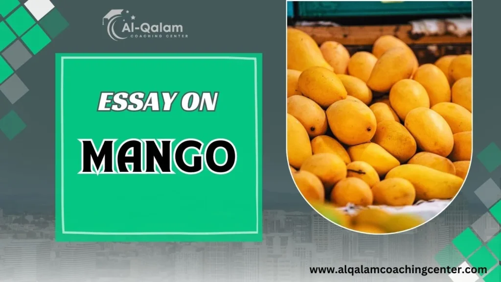 essay on mango (200-500 words)