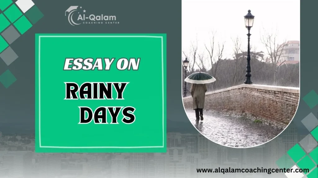 essay on rainy days (200-500 words)