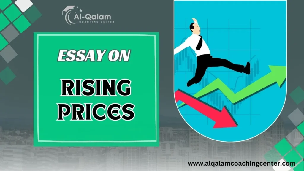 essay on rising prices(200-500 words)