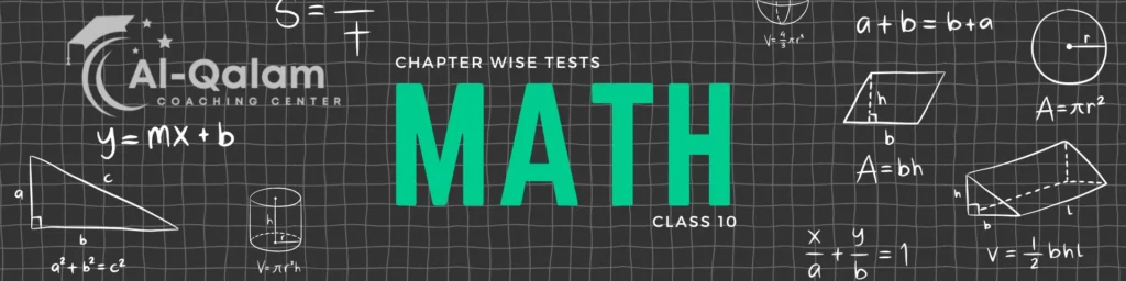 chapter wise tests 10th Class Math