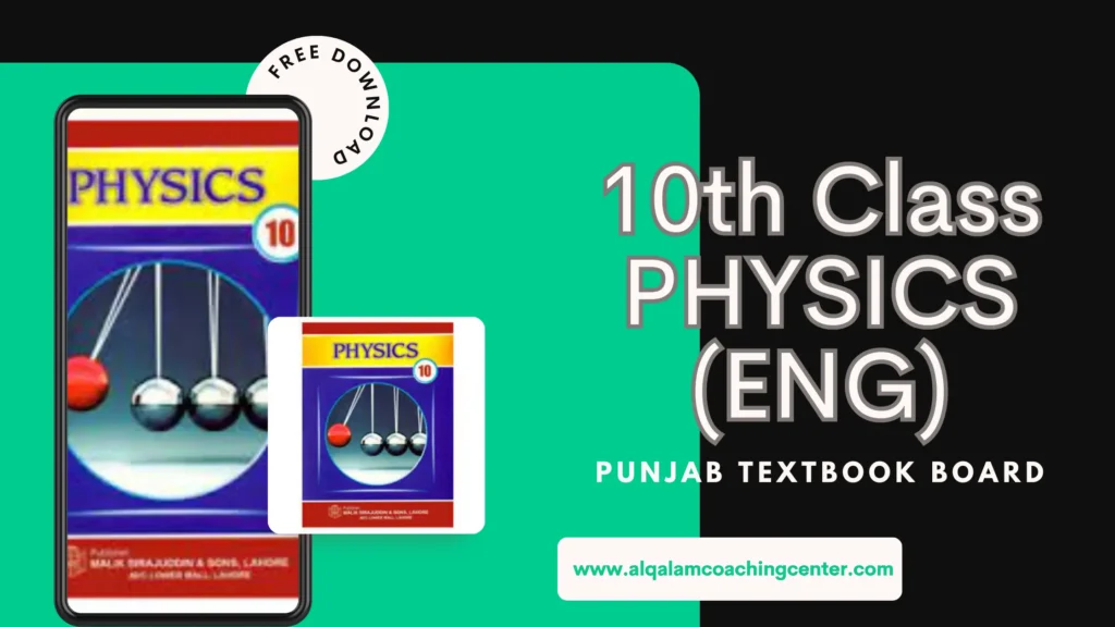 10th Class Physics english punjab textbook 